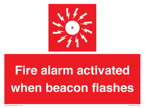 Fire alarm activated when beacon flashes